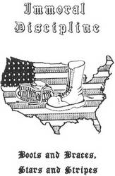 Immoral Discipline : Boots and Braces, Stars and Stripes